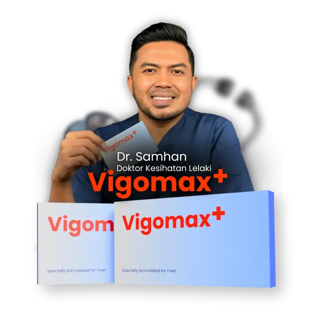 Dr. Samhan bersama VIGOMAX+